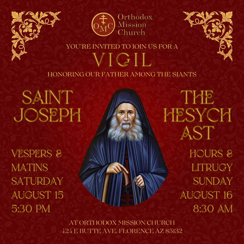 Vigil for St. Joseph the Hesychast